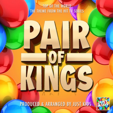 Top Of The World (From Pair of Kings) | Boomplay Music