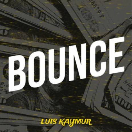 Bounce | Boomplay Music