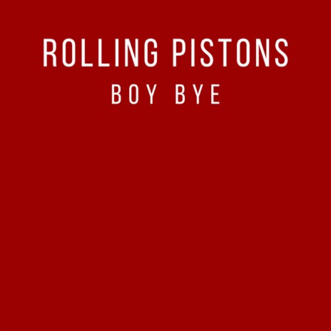 Boy Bye (Original Mix)