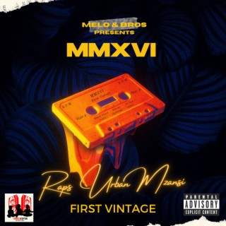 First Vintage MMXVI