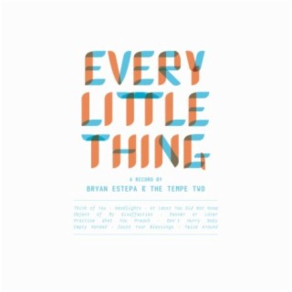 Every Little Thing