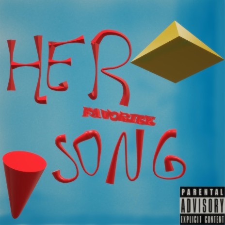 HER FAVORITE SONG ft. Mike Tha Menace