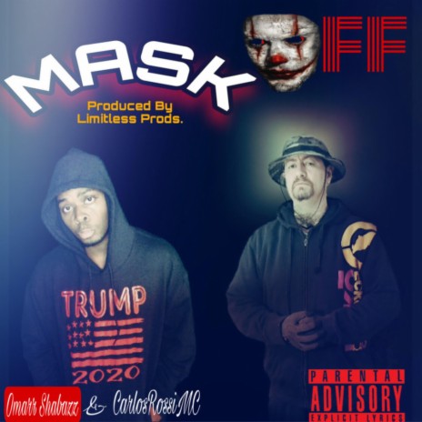 Mask Off (feat. CarlosRossiMC) | Boomplay Music