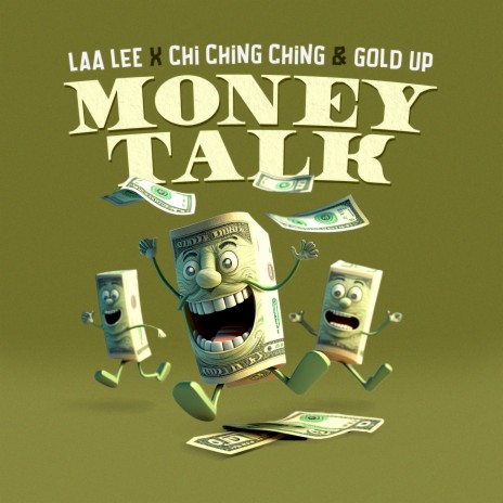 Money Talk ft. Chi Ching Ching & Gold Up | Boomplay Music