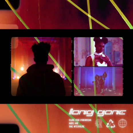 Long Gone ft. King Kie & The Institute | Boomplay Music