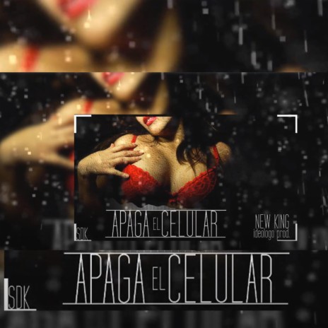 Apaga El Celular | Boomplay Music