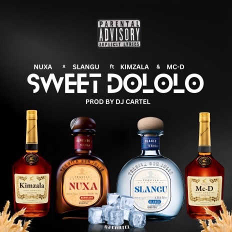 Sweet Dololo ft. Maslangu, Kimzala, Mc-D & DJ Cartel | Boomplay Music