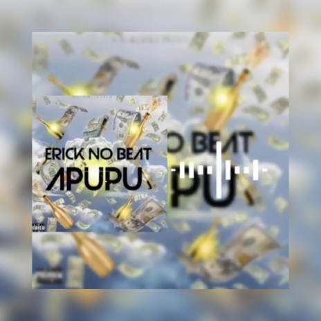 Apupu ft. Erick no Beat