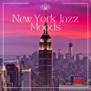 New York Jazz Moods