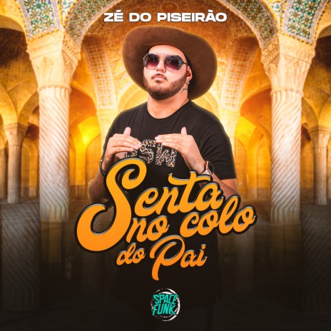 Senta no Colo do Pai ft. Fabregas Music | Boomplay Music