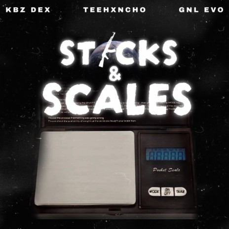Sticks & Scales ft. TeeHxncho & GNL Evo | Boomplay Music