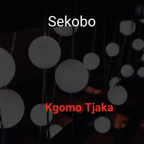 Kgomo Tjaka | Boomplay Music