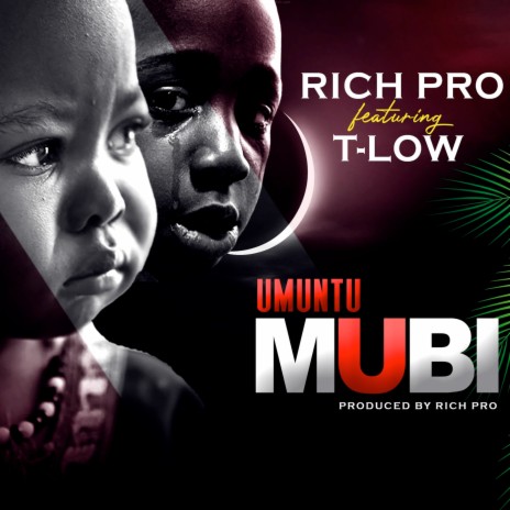 Umuntu Mubi ft. T low | Boomplay Music