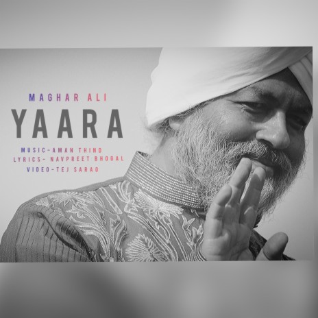 Yaara (feat. Maghar Ali) | Boomplay Music