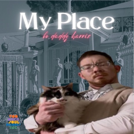 My Place ft. Freddy River | Boomplay Music