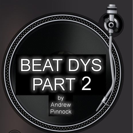 Beat Dys, Pt. 2 | Boomplay Music