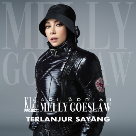 Terlanjur Sayang ft. Adi Adrian & Melly Goeslaw | Boomplay Music