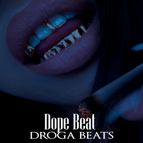 Dope Beat | Boomplay Music