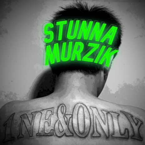 STUNNA MURZIK | Boomplay Music