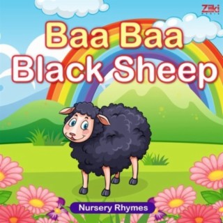 Baa Baa Black Sheep - Nursery Rhymes | Boomplay Music