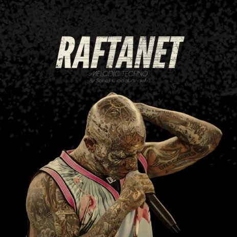 Raftanet | Boomplay Music