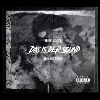 Das ist der Sound (feat. Hank51 & Yacson)