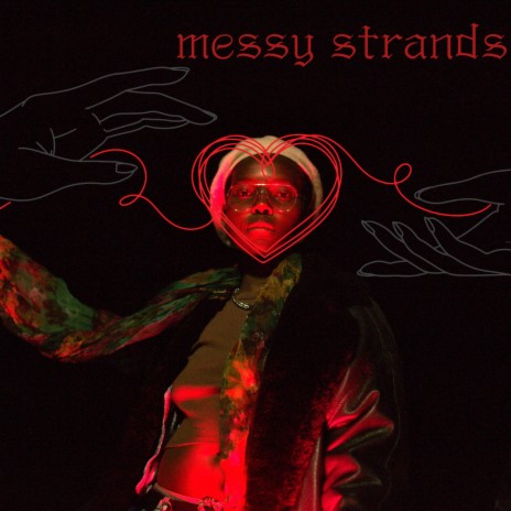 messy strands | Boomplay Music