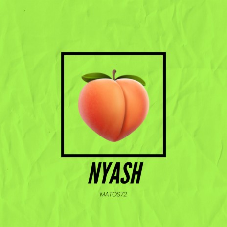 Nyash | Boomplay Music