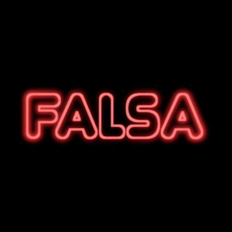 Falsa | Boomplay Music