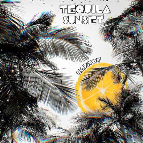 Tequila Sunset