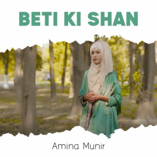 Beti Ki Shan