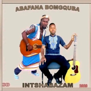 Abafana bomgquba-Ntshaba zam