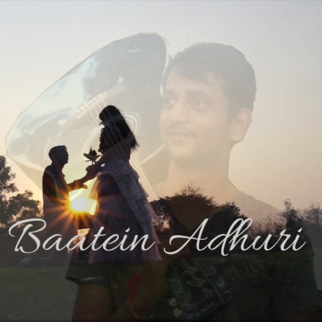 Baatein Adhuri | Boomplay Music