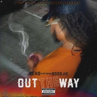Out the Way (feat. Boodjie)
