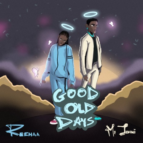 Good Old Days ft. Reehaa | Boomplay Music