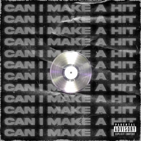 Can I Make A Hit | Boomplay Music