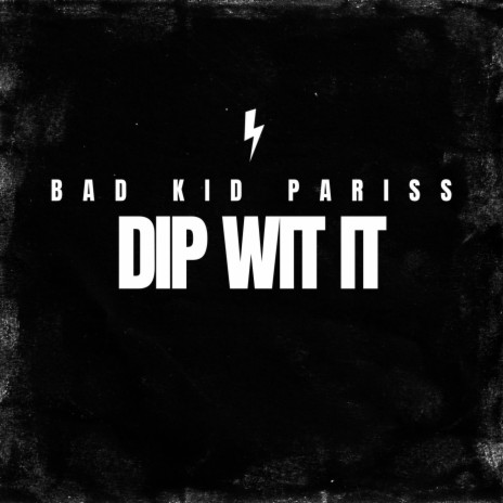 DIP WIT IT | Boomplay Music