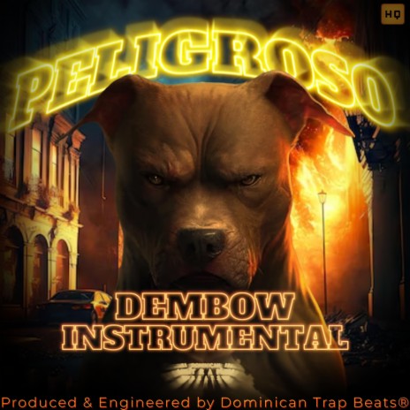 Peligroso (Dembow Instrumental)