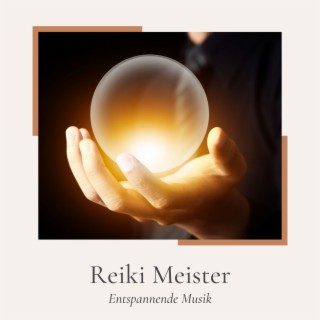 Reiki Meister: Entspannende Musik um die Energie wieder ins Gleichgewicht zu bringen