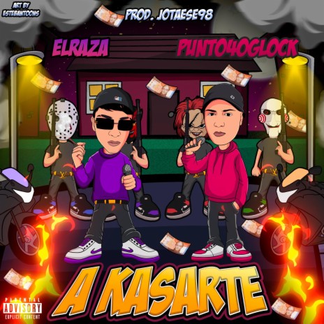 A Kasarte ft. Punto40glockk | Boomplay Music