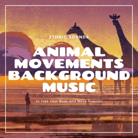 Animal Movements | Boomplay Music