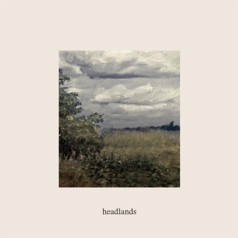 Headlands | Boomplay Music