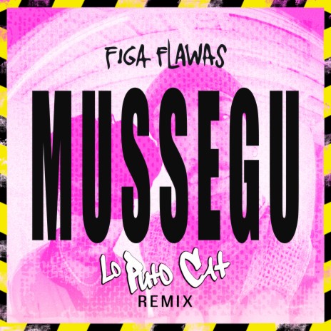 MUSSEGU (Lo Puto Cat remix) ft. Figa Flawas | Boomplay Music