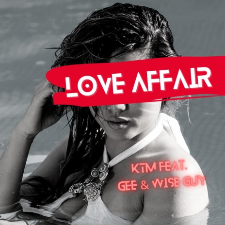 Love Affair ft. Gee & Wise Guy | Boomplay Music