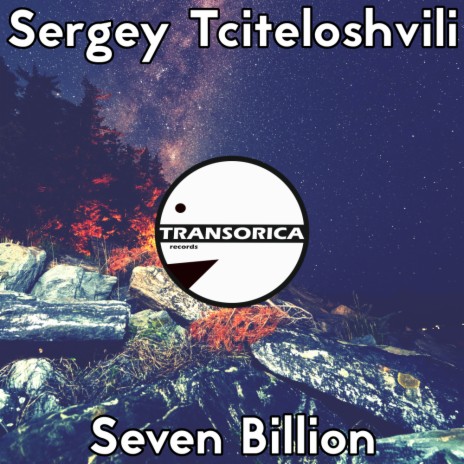 Seven Billion (Original Mix) | Boomplay Music