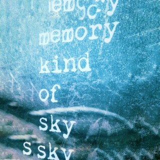 memory kind of sky