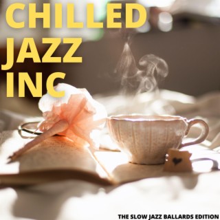 The Slow Jazz Ballards Edition