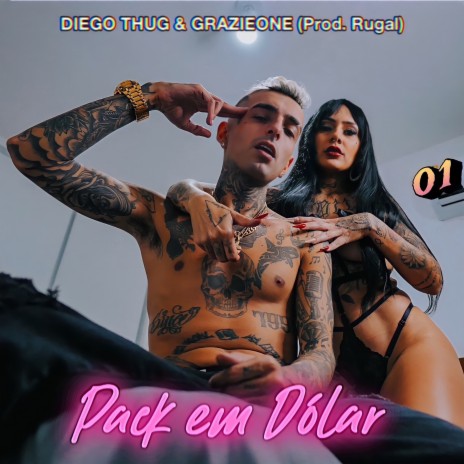 Pack em Dólar ft. GrazieOne, Rugal & ZeroUM | Boomplay Music