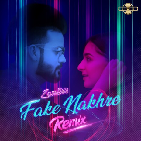 Fake Nakhre (Remix) | Boomplay Music