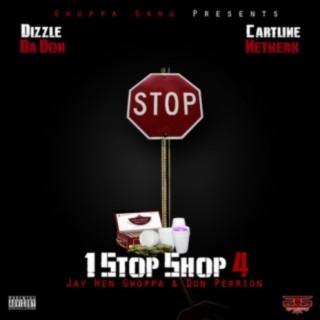 1 Stop Shop 4 (Don Perrion) [BKTHRECORDS LLC]